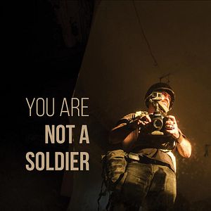 Foto You Are Not A Soldier