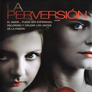 Foto La Perversión
