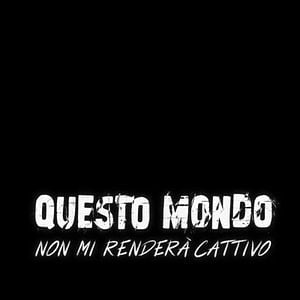 Foto Este mundo no me hará mala persona