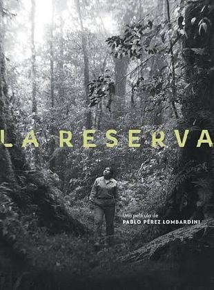 Cartel de La reserva