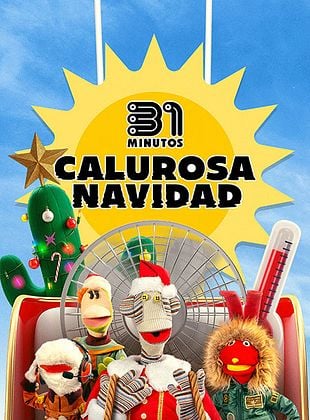 Cartel de  31 Minutos: Calurosa Navidad