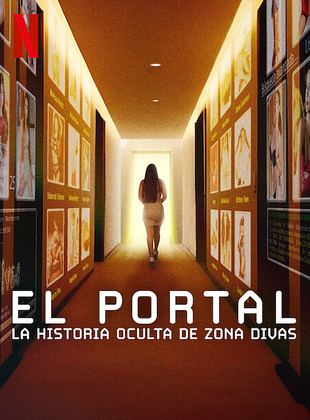 Cartel de El portal: La historia oculta de Zona Divas