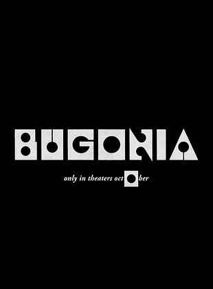 Cartel de Bugonia