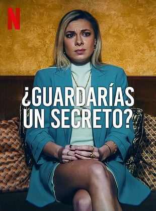Cartel de ¿Guardarías un secreto?