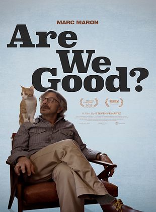 Cartel de  Are We Good?