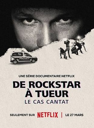 Cartel de De Rockstar a Asesino: El caso Cantat