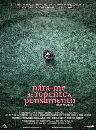 Cartel de  Pára-me de repente o pensamento