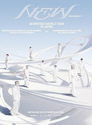 Cartel de SEVENTEEN WORLD TOUR [NEW_] IN JAPAN: LIVE VIEWING