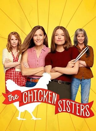 Cartel de The Chicken Sisters