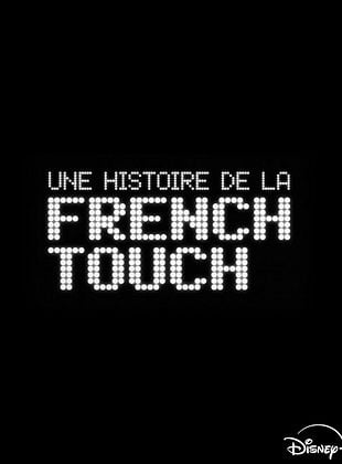 Cartel de Une Histoire de la French Touch