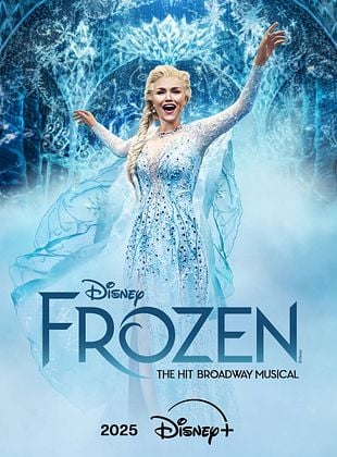 Cartel de Frozen: The Hit Broadway Musical