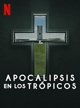 Cartel de  Apocalipsis en los trópicos