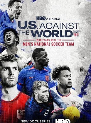 Cartel de EE. UU. contra el mundo: Cuatro años con la selección masculina de fútbol