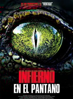 Cartel de Infierno en el pantano