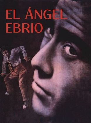 Cartel de  El ángel ebrio