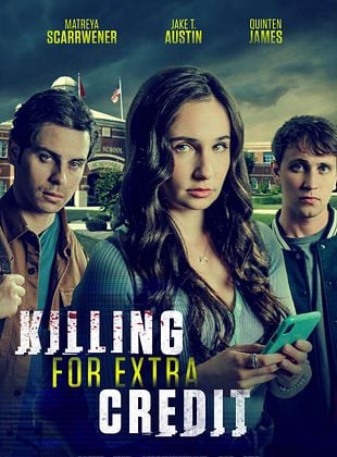 Cartel de  Killing for Extra Credit