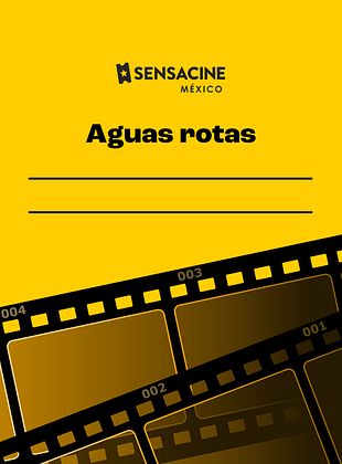 Cartel de Aguas rotas