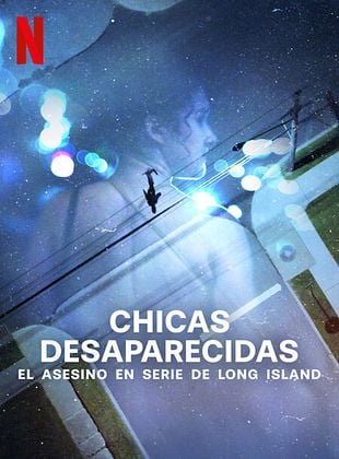 Cartel de Chicas desaparecidas: El asesino en serie de Long Island