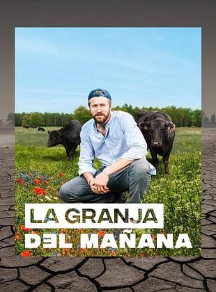 Cartel de La Granja del Mañana