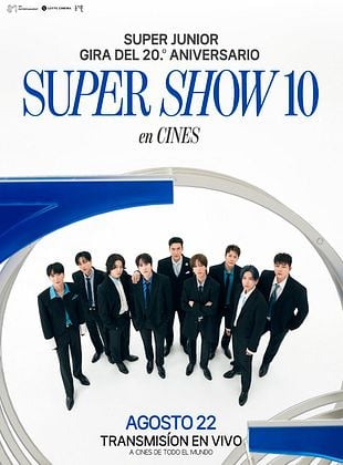 Cartel de SUPER JUNIOR’s 20th Anniversary Tour <SUPER SHOW 10>