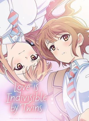 Cartel de Love Is Indivisible by Twins