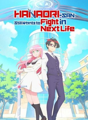 Cartel de Hanaori-san wa Tensei Shite mo Kenka ga Shitai