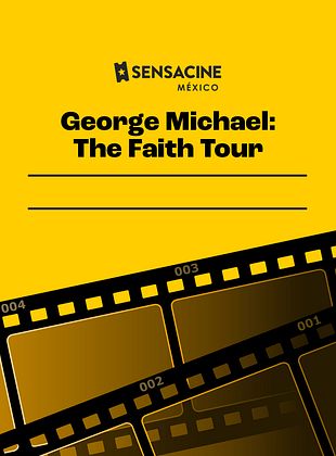 George Michael: The Faith Tour