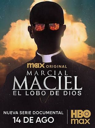 Cartel de Marcial Maciel, El Lobo de Dios