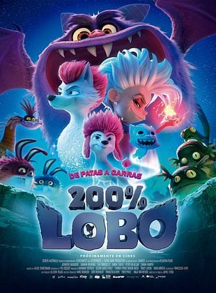 Cartel de  200% Lobo