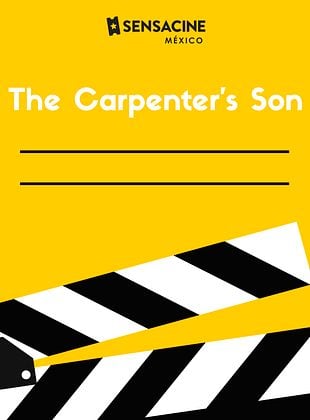 Cartel de The Carpenter's Son