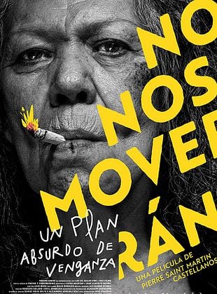 Cartel de  No nos moverán