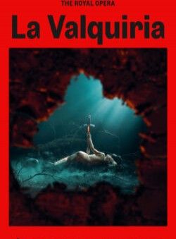 Cartel de  Royal Ballet and Opera: La Valquiria