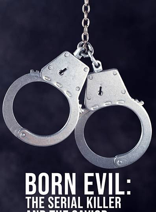 Cartel de Born Evil: The Serial Killer and the Savior