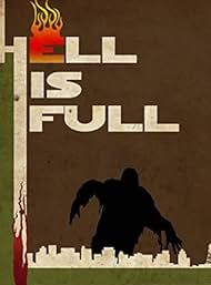 Cartel de  Hell Is Full