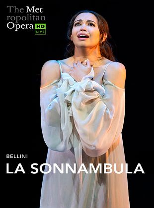 Cartel de The Metropolitan Opera: La Sonnambula Encore