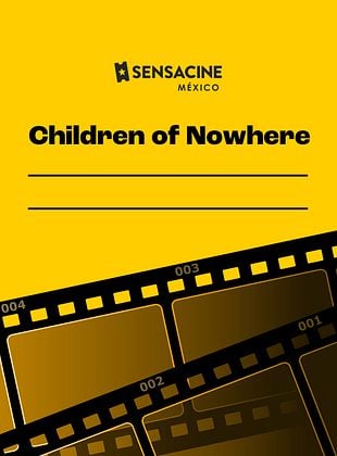 Cartel de Children of Nowhere