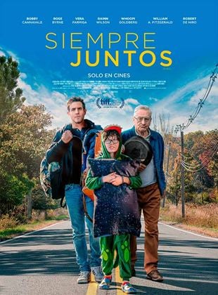 Siempre Juntos - Película 2024 - SensaCine.com.mx