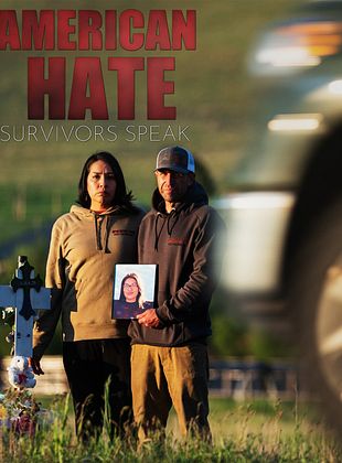 Cartel de American Hate: Survivors Speak