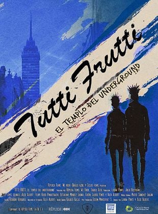 Cartel de  Tutti Frutti: El Templo del Underground