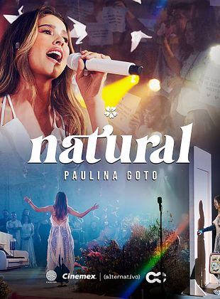 Cartel de  Paulina Goto Natural