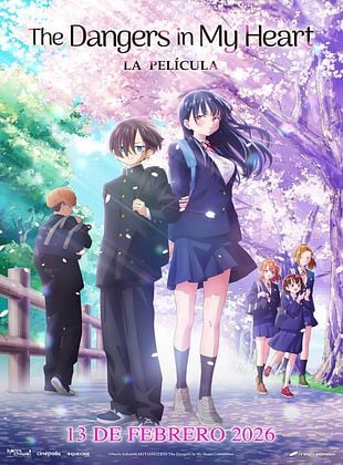 The Dangers In My Heart: La Película