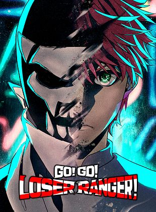 Cartel de Go! Go! Loser Ranger!
