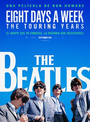  The Beatles: Eight Days a Week - The Touring Years