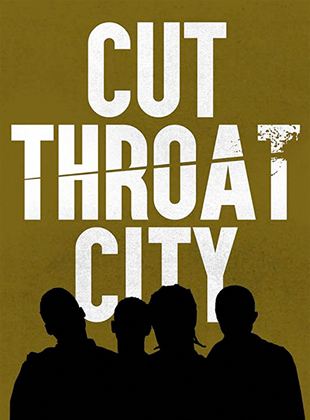  Cut Throat City