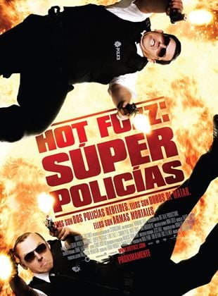  Hot Fuzz: Super policías
