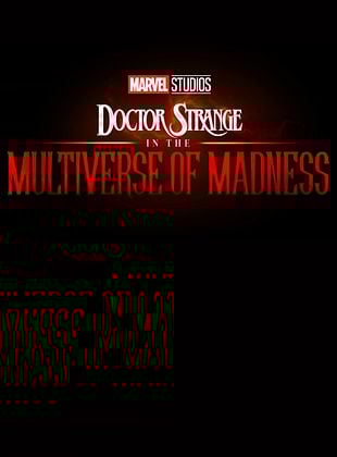 Doctor Strange en el multiverso de la locura