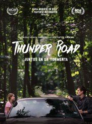  Thunder Road: Juntos en la tormenta