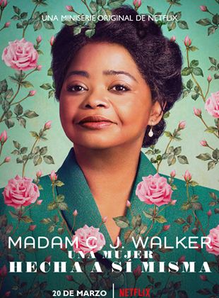 Madam C. J. Walker: Una mujer hecha a sí misma