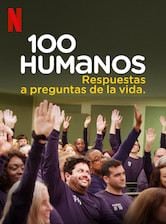 100 humanos: respuestas a preguntas de la vida.