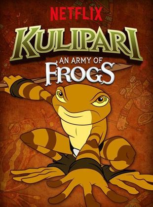 Kulipari: El ejército de las ranas